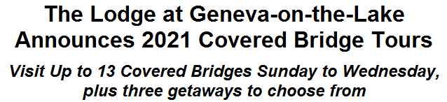 The Lodge at Geneva-on-the-Lake Announces 2021 Covered Bridge Tours