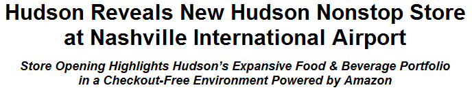 Hudson Reveals New Hudson Nonstop Store at Nashville International Airport
