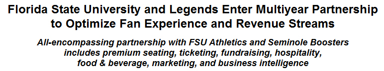 Florida State University and Legends Enter Multiyear Partnership to Optimize Fan Experience and Revenue Streams