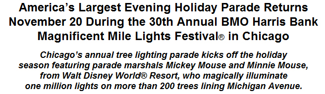 America's Largest Evening Holiday Parade Returns November 20 During the 30th Annual BMO Harris Bank Magnificent Mile Lights Festival in Chicago