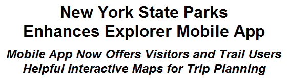 New York State Parks Enhances Explorer Mobile App