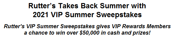 Rutter's Takes Back Summer with 2021 VIP Summer Sweepstakes