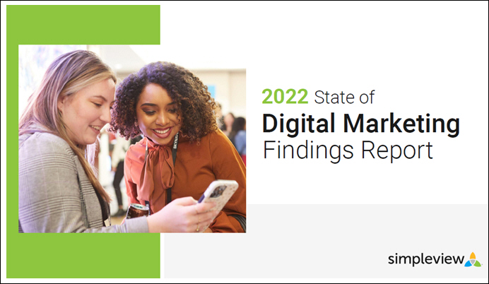 Simpleview Releases 2022 State of Digital Marketing Report