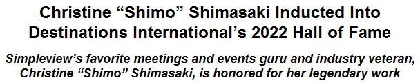 Christine ''Shimo'' Shimasaki Inducted Into Destinations Internationals 2022 Hall of Fame