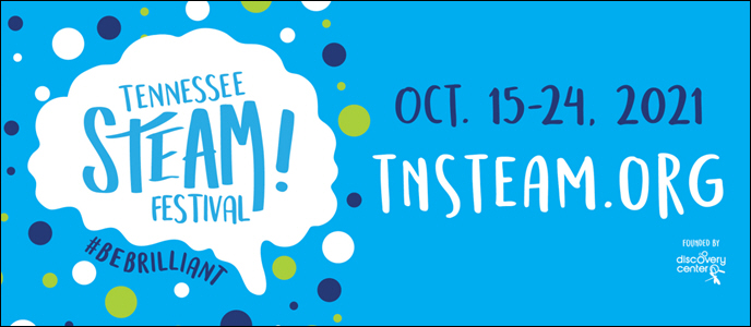 Fifth Annual Tennessee STEAM Festival Brings Science to Life