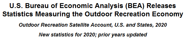 U.S. Bureau of Economic Analysis (BEA) Releases Statistics Measuring the Outdoor Recreation Economy
