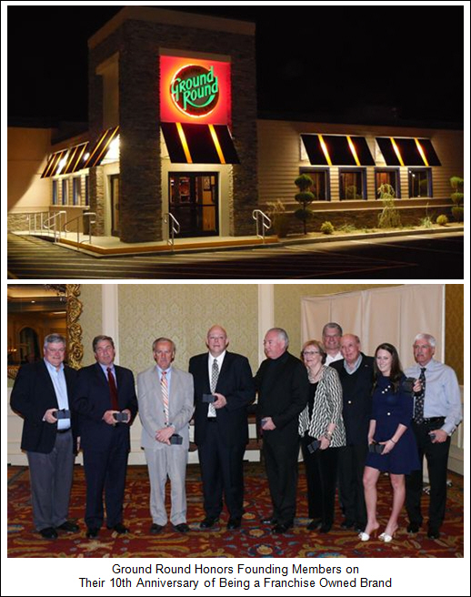 Ground Round Honors Founding Members on Their 10th Anniversary of Being a Franchise Owned Brand