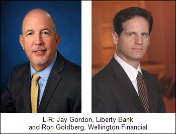 L-R: Jay Gordon, Liberty Bank and Ron Goldberg, Wellington Financial