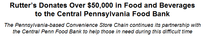 Rutters Donates Over $50,000 in Food and Beverages to the Central Pennsylvania Food Bank