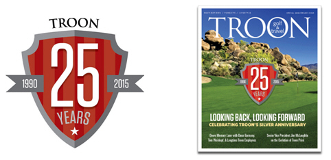 Troon Celebrates 25-Year Anniversary In 2015