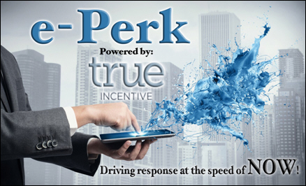 True Incentive Revolutionizes Delivery of Travel Incentives with ''e-Perk''