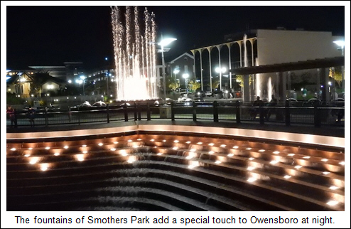 The fountains of Smothers Park add a special touch to Owensboro at night.